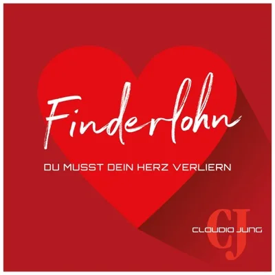 Cover Finderlohn (Du musst dein Herz verliern)